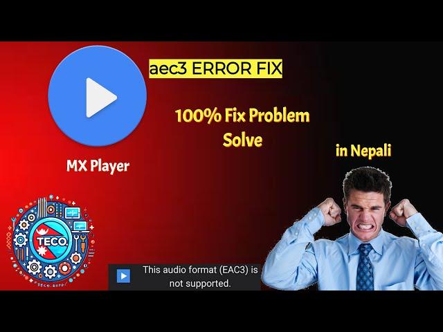 Mx Player EAC3 Audio Format Not Supported | problem Solve | 100% Fix In Nepali