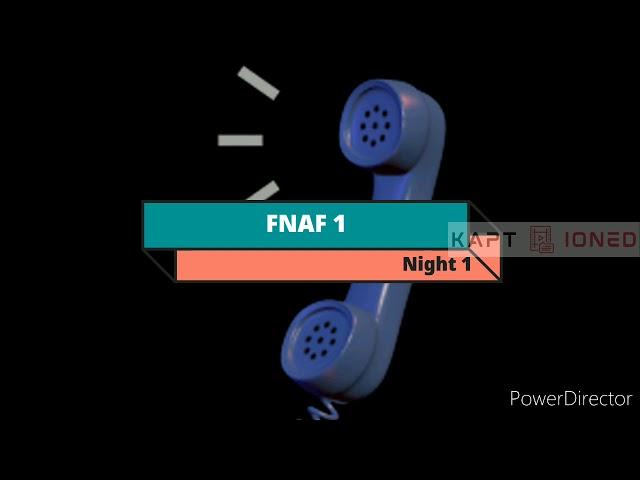 Phone Guy FNAF 1 Night 1 Voice Lines