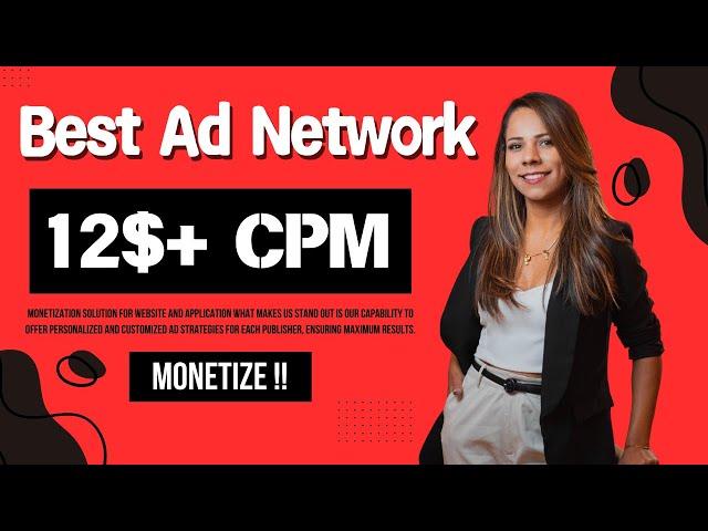 Top Best Ad Network 12$ CPM  | Best Ad Network  | AdSense Alternative