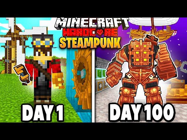 I Survived 100 Days in a STEAMPUNK WORLD in Hardcore Minecraft