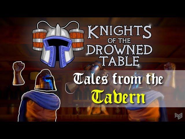 Knights of the Drowned Table - Tales from the Tavern