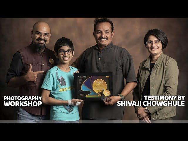 Photography Workshop by Sachin Bhor | Testimony by Shivaji Chowghule