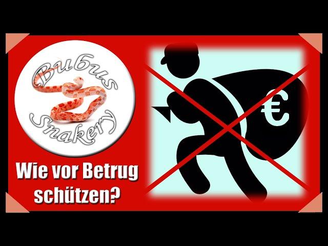 Wie vor Betrug schützen? - Für Käufer und Verkäufer