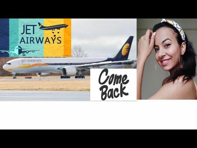 Jet Airways is COMING BACK! BIG NEWS 2020