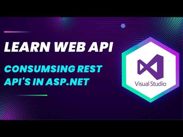 Consuming ASP.NET Web API in ASP.NET MVC with Visual Studio 2022 | Step-by-Step Guide