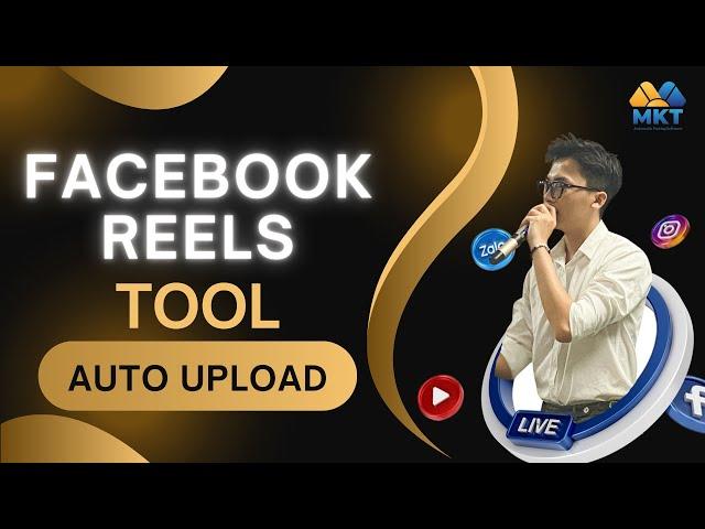 Tool Auto Upload Facebook Reel | Automatic Posting Tools