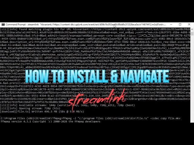How to Install Streamlink & Execute It in Command Prompt