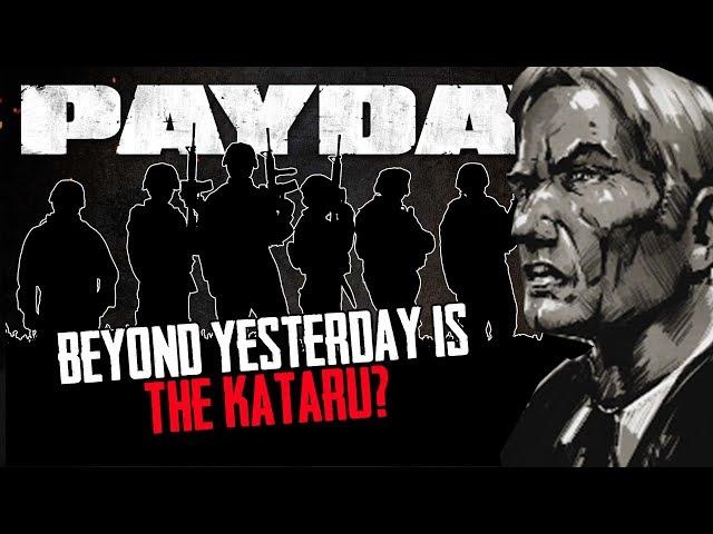 PAYDAY 2 STORY UPDATE - THE KATARU, NEW RIDDLES (THE SECRET)