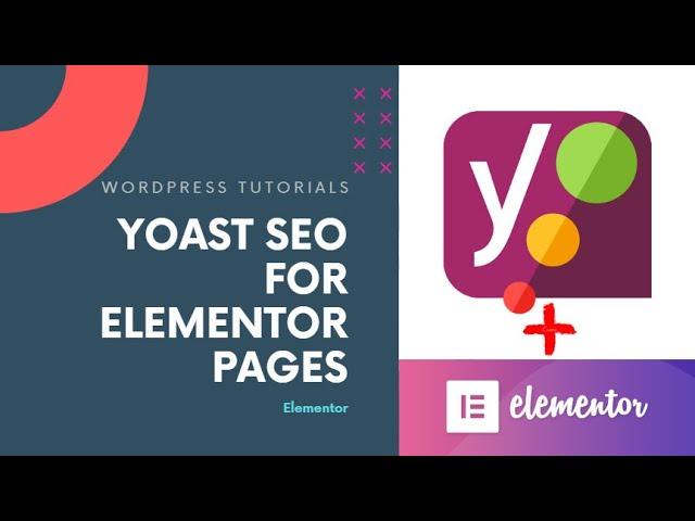 How to Use Yoast SEO with Elementor Pages