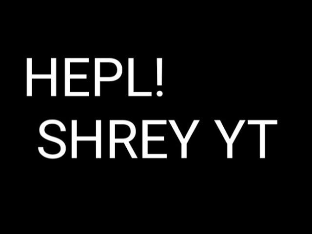 #shrey yt #shrey army #JUSTICE FOR SHREY YT CHANNEL