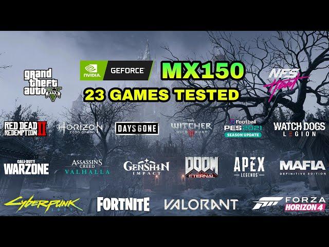 Nvidia GeForce MX150 Gaming Test ! 2021