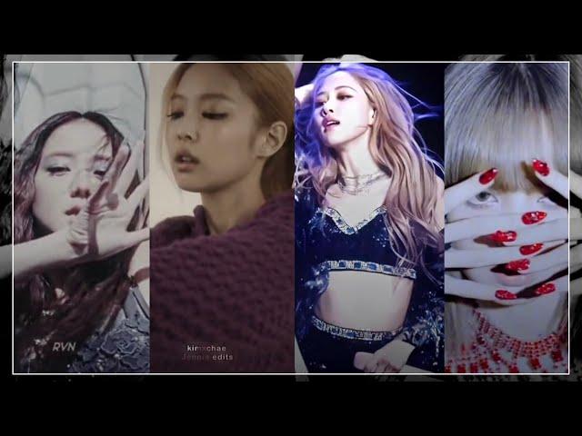 Blackpink TikTok Edits