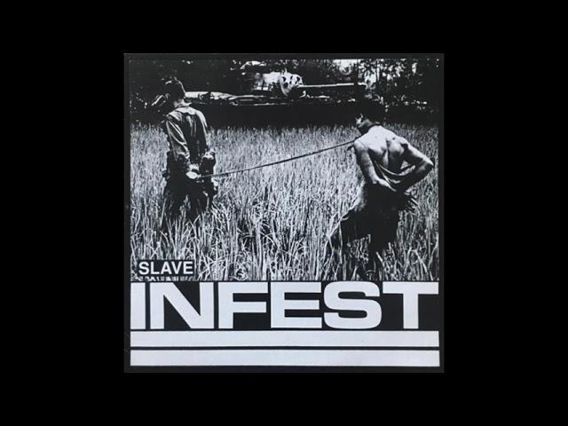 Infest - Slave (Full Vinyl Rip)