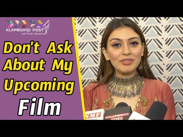 Don't Ask About My Upcoming Film | Hansika Motwani | KlapboardPost.com