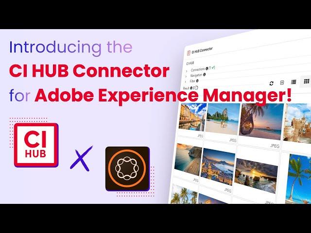 Introducing the CI HUB Connector for Adobe Experience Manager