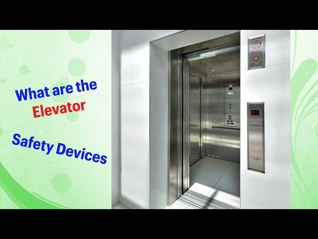 Elevator Safety Devices