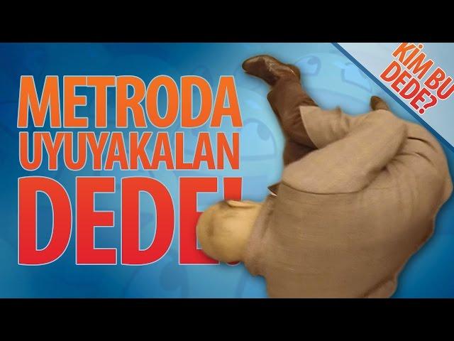 Metroda Uyuyakalan Dede! - Hayrettin