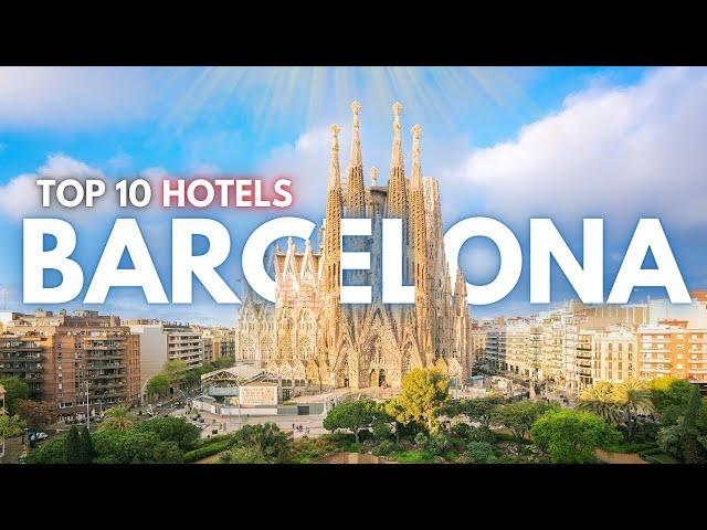 The Top 10 Best Hotels In Barcelona, Spain 2024 | Barcelona Travel Guide