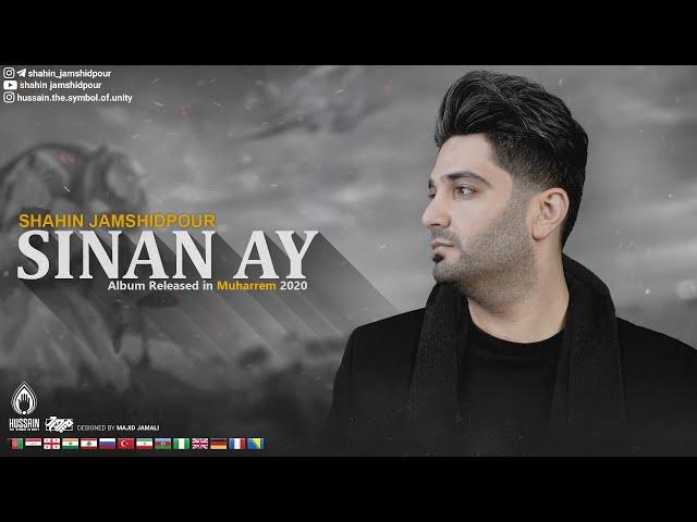 Shahin Jamshidpour - Sınan Ay [Official Video Klip] "Sınan Ay" Album #3 | Yeni 2020