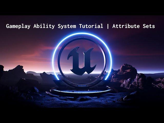 [UE5] Episode 02 - Attribute Sets | Gameplay Ability System Basics