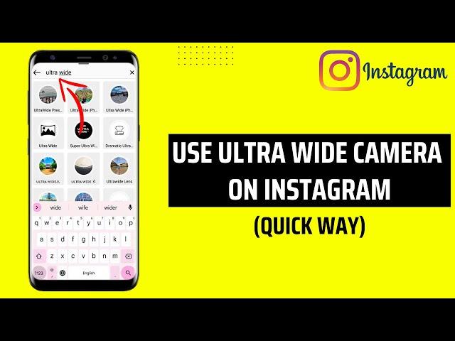 How To Use Ultra Wide Camera On Instagram