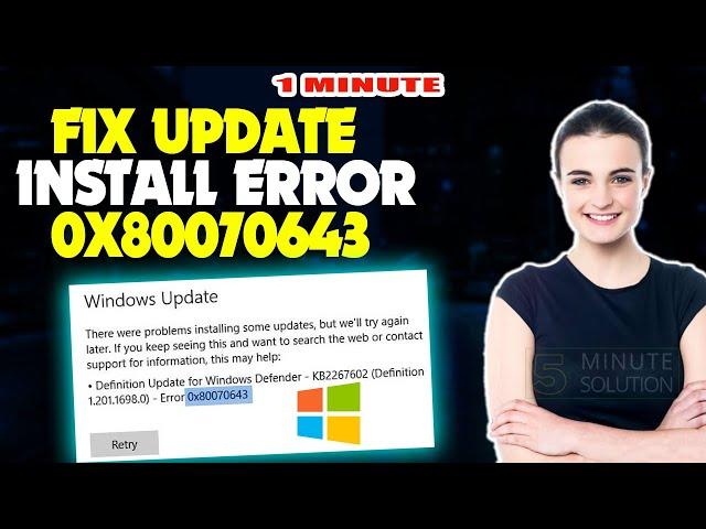 How To Fix Update Install Error 0x80070643 (2024)