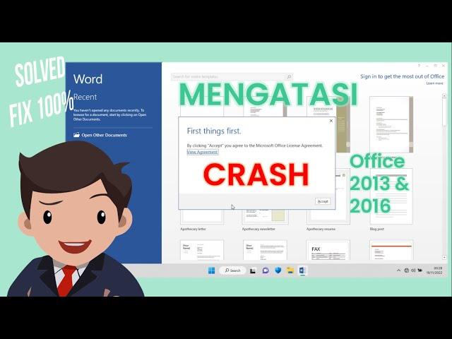 Cara mengatasi Crash First things first. By clicking "Accept" di Office 2013 & Office 2016