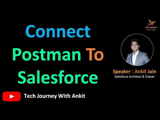 Connect Postman to Salesforce for API Testing - Step-by-Step Tutorial #postman #salesforce