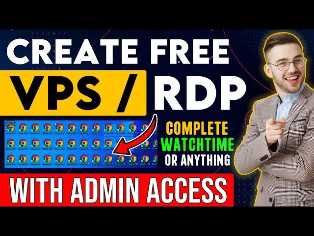 How To Create Free RDP With Admin Access | Get Free RDP 2023/2024 | Free RDP For Lifetime | Free VPS