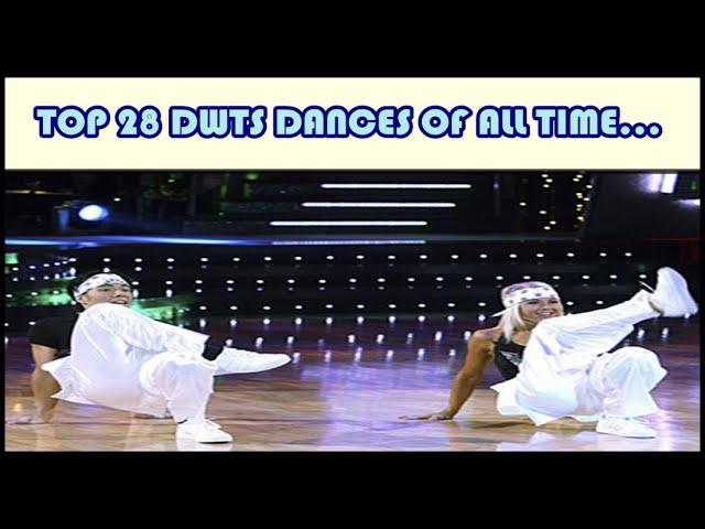 TOP 28 DWTS DANCES OF ALL TIME... - 2005-2019 (SEASONS 1-28) | Dancing With the Stars