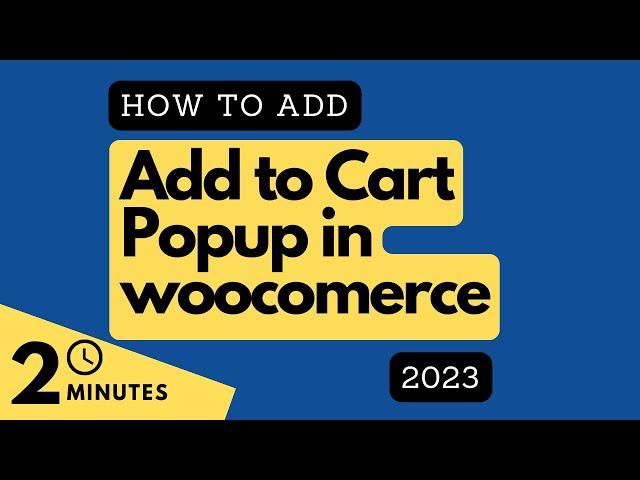 How to add Add to cart Pop up in WooCommerce Website/Store