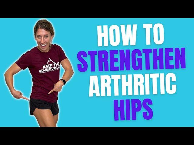 5 BEST strengthening exercises for arthritic hips