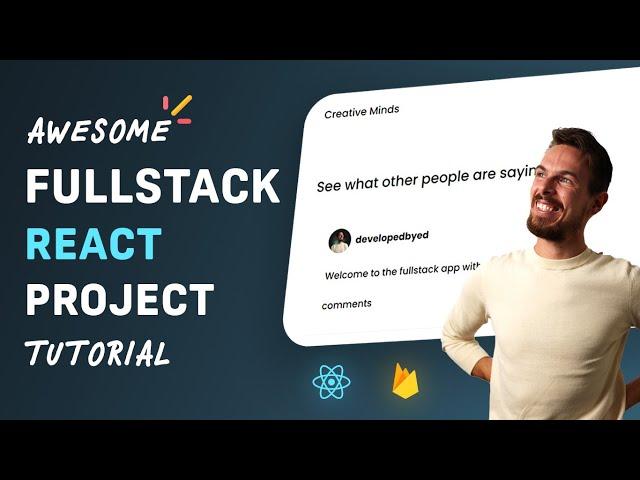 Build an Awesome Full Stack React Project Tutorial