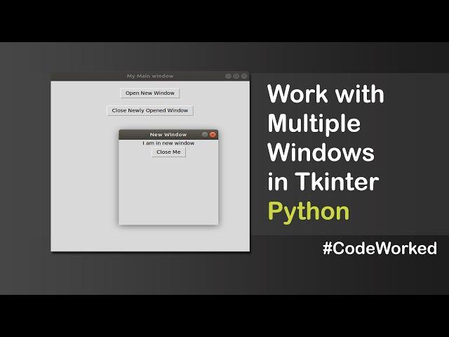 Work With Multiple Windows In Tkinter - Python #windows #coding  #learnpython