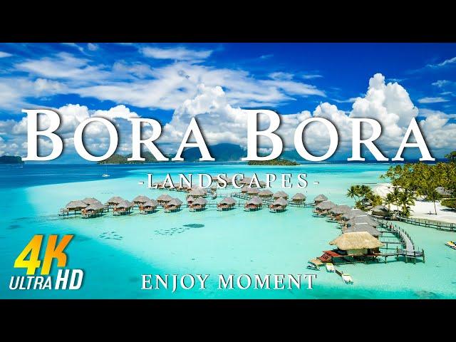 Bora Bora 4k - Scenic Relaxation Film With Calming Music - Amazing Nature - 4K Video Ultra HD