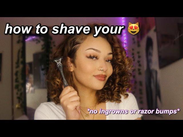 how to shave down there! no razor bumps, ingrowns, etc | torie