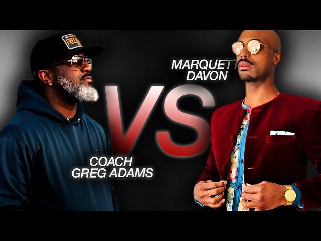 DEBATE?! - Should Men Choose To Be Single Fathers? | @CoachGregAdams Meets Marquett