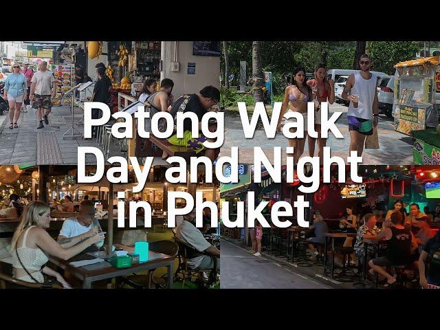 Patong Walk- Day and Night | the street along the beach, Bangla Rd, market and shopping mall