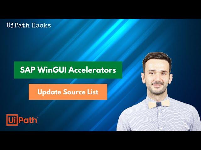 UiPath SAP WinGUI Accelerators - Create Source List | SAP S/4HANA