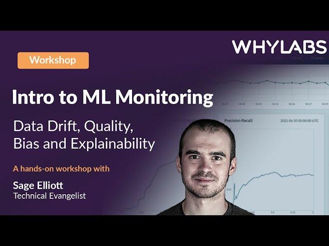 Intro to ML Monitoring: Data Drift, Quality, Bias and Explainability