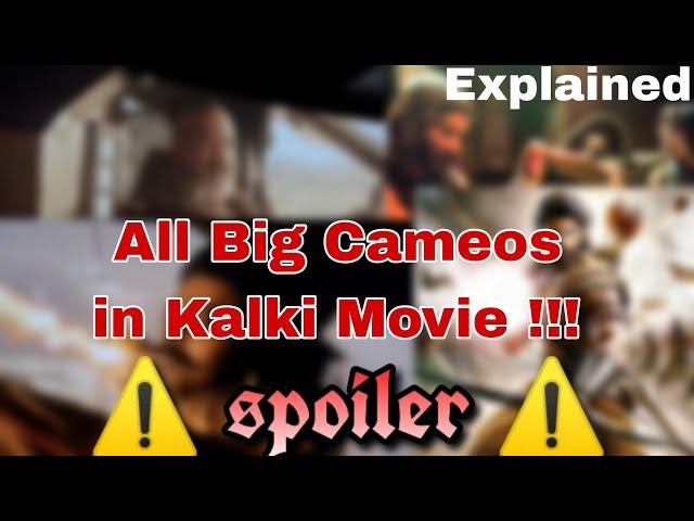 All Cameos in Kalki 2898 AD Explained | Kalki Movie spoilers |