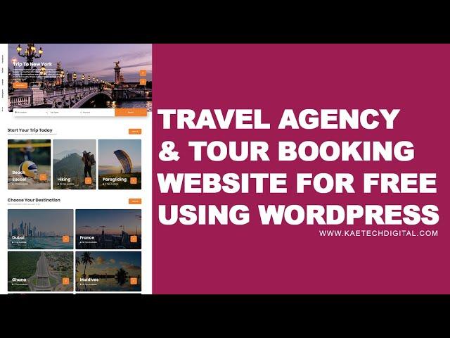 How to make a Travel Agency and Tour Booking Website For Free With WordPress