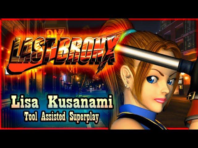 【TAS】LAST BRONX - LISA KUSANAMI