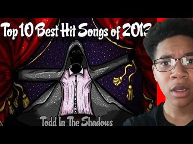 The Top Ten Best Hit Songs of 2013 (REACTION) @ToddintheShadows