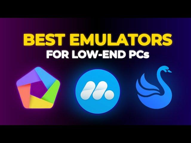 3 BEST Android Emulators for Low-End PCs! (NO GRAPHICS CARD)