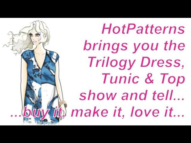 FREE sewing lesson: TRILOGY show and tell