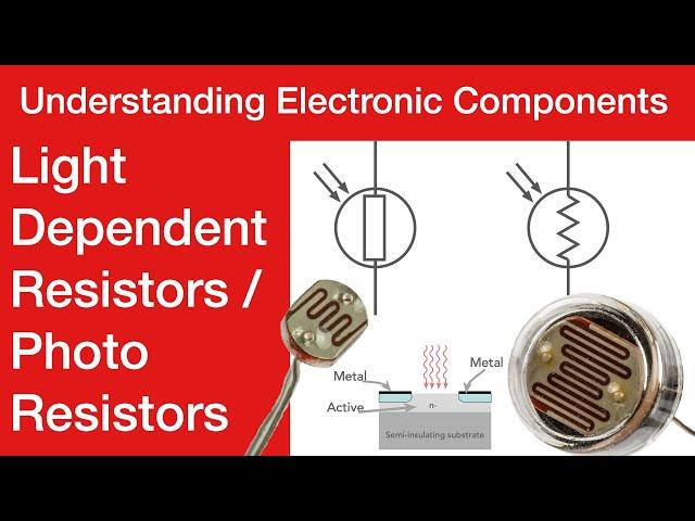 Understanding Photo-Resistors or Light Dependent Resistors, LDRs