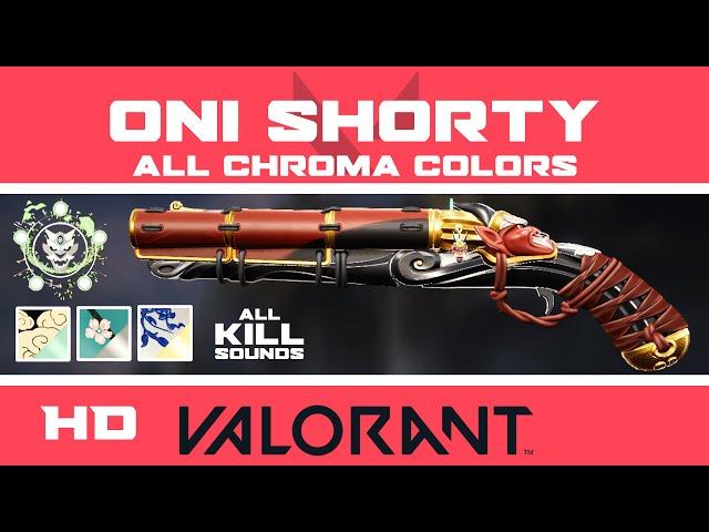 Oni Shorty VALORANT Skin | All CHROMA COLORS + Buddy | HD Skins Showcase