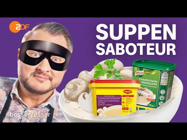 Champignon Cheat: Sebastian sucht Pilze in Cremesuppe von Maggi, Knorr und Co.
