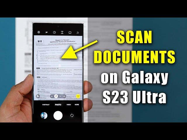 Samsung Galaxy S23 Ultra - How To Use Built-In DOCUMENT SCANNER